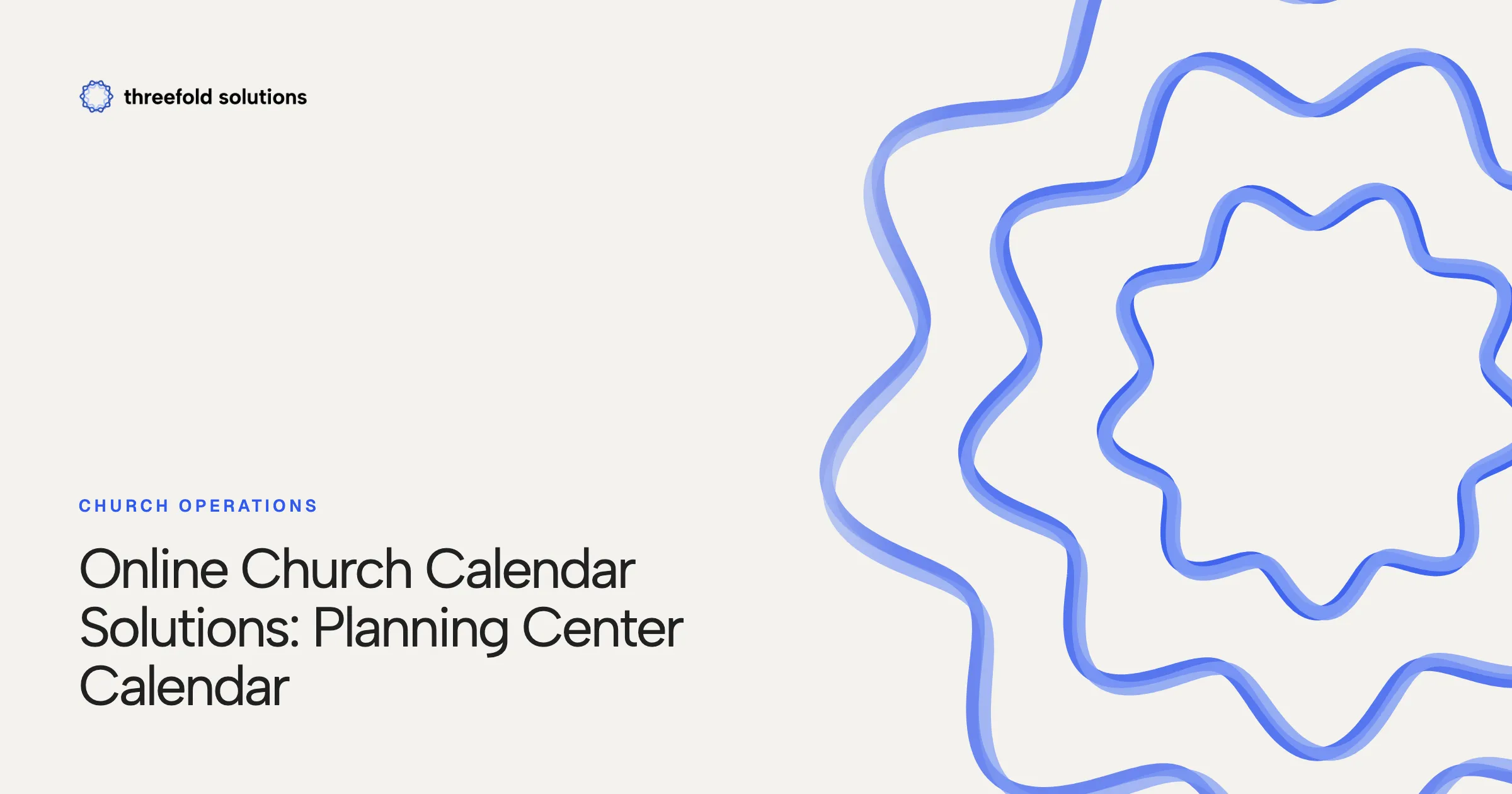 Online Church Calendar Solutions: Planning Center Calendar — Threefold Solutions